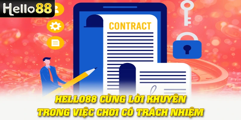 Hello88 cùng lời khuyên trong việc chơi có trách nhiệm