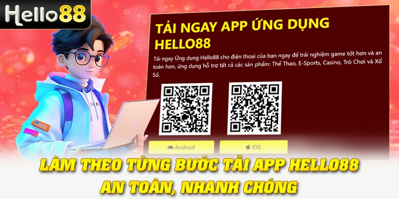  Làm theo từng bước tải app Hello88 an toàn, nhanh chóng