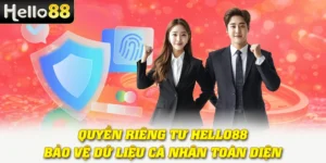 Quyền Riêng Tư Hello88: Bảo Vệ Dữ Liệu Cá Nhân Toàn Diện
