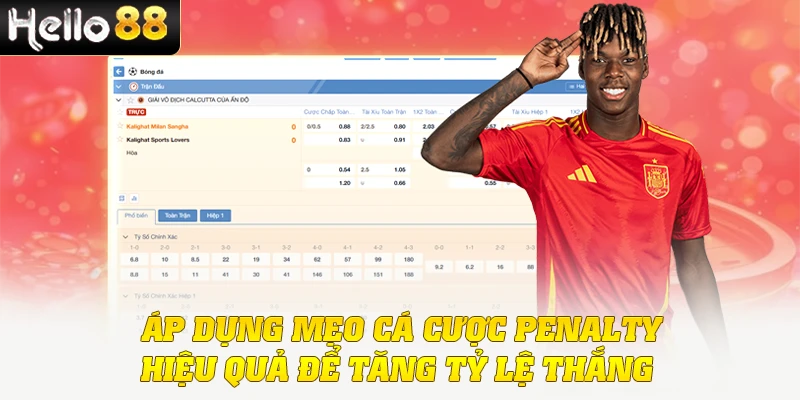 Áp dụng mẹo cá cược penalty hiệu quả để tăng tỷ lệ thắng